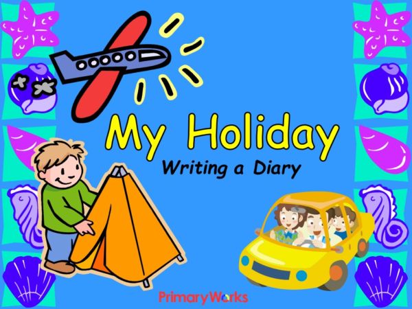 Write essay on my holiday
