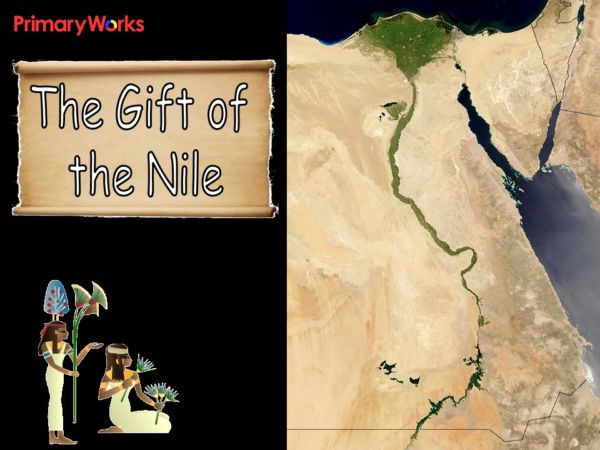 Gift of the Nile PowerPoint for Egypt KS2 topic, including papyrus and