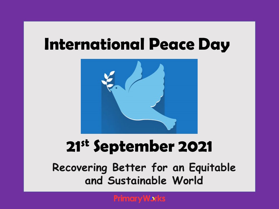 International Day of Peace PowerPoint 2021 for assembly in primary
