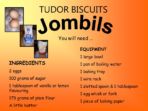 Instructions – Making Tudor Biscuits