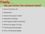 How Good Are You? Sentences