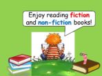 Reading – Fiction and Non-Fiction