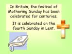 Mothering Sunday / Mother’s Day