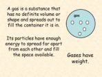 Solids, Liquids & Gases