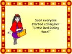 Traditional Tale – Little Red Riding Hood