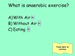 Exercise Quiz